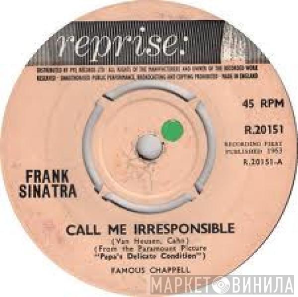 Frank Sinatra - Call Me Irresponsible