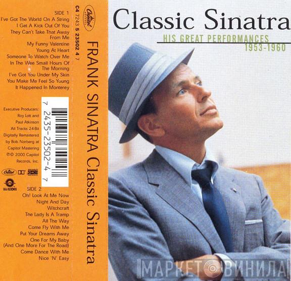  Frank Sinatra  - Classic Sinatra - His Great Performances 1953-1960