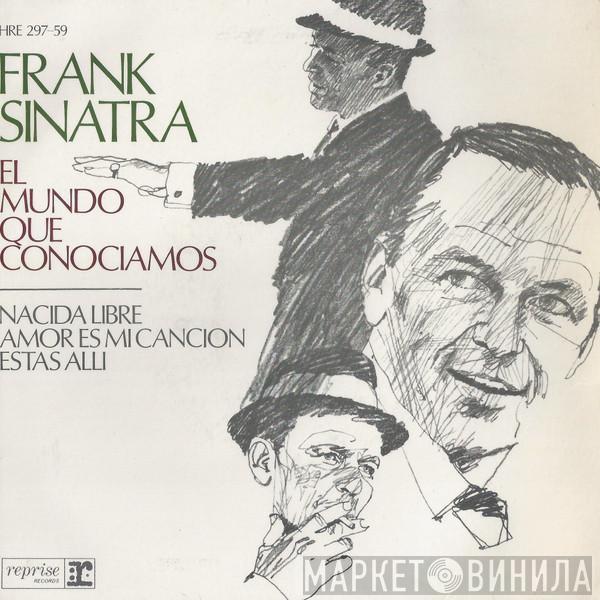 Frank Sinatra - El Mundo Que Conocíamos