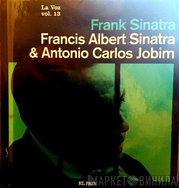  Frank Sinatra  - Francis Albert Sinatra & Antonio Carlos Jobim