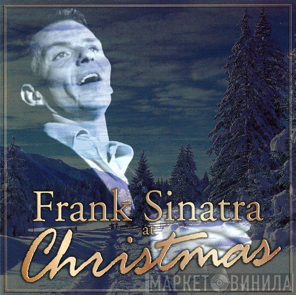 Frank Sinatra - Frank Sinatra At Christmas
