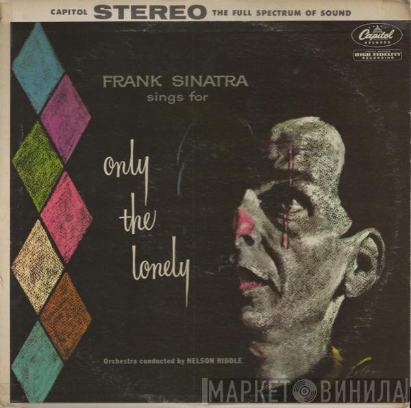  Frank Sinatra  - Frank Sinatra Sings For Only The Lonely