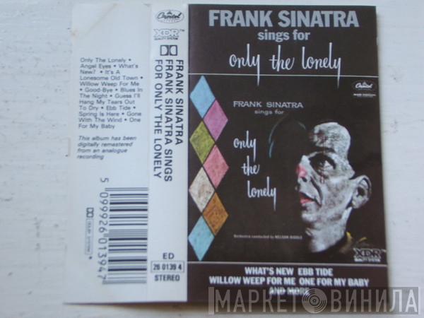  Frank Sinatra  - Frank Sinatra Sings For Only The Lonely