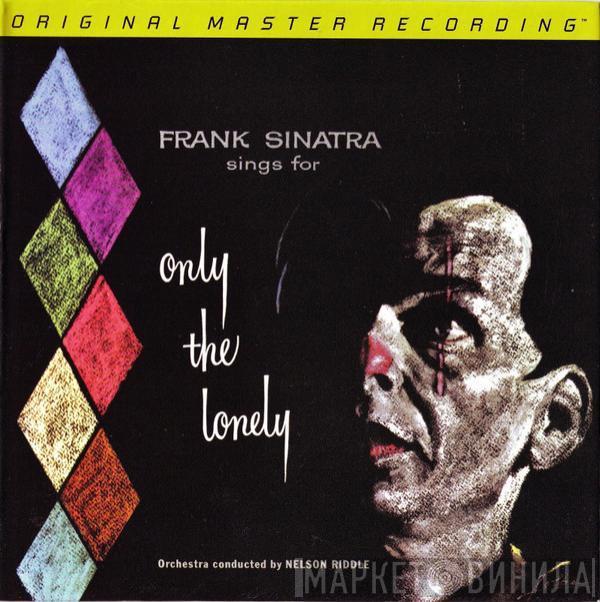  Frank Sinatra  - Frank Sinatra Sings For Only The Lonely