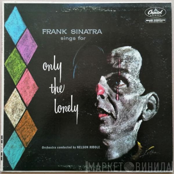  Frank Sinatra  - Frank Sinatra Sings For Only The Lonely