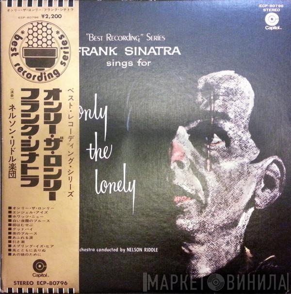  Frank Sinatra  - Frank Sinatra Sings For Only The Lonely