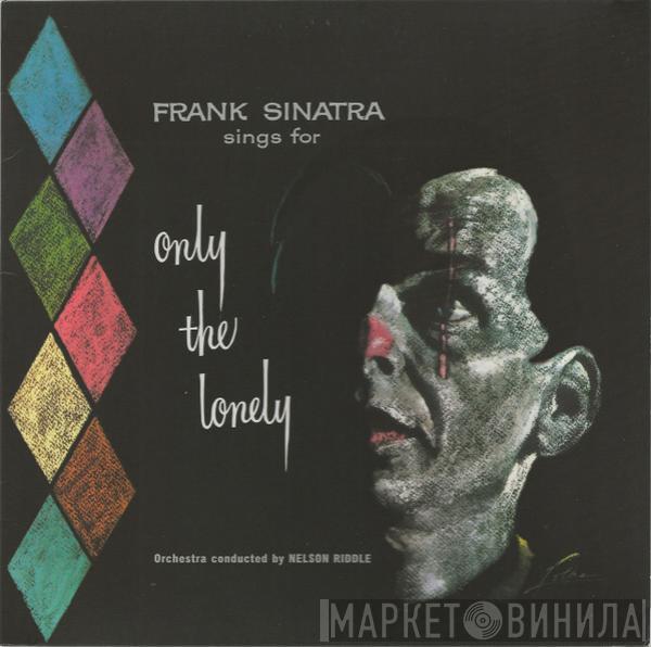  Frank Sinatra  - Frank Sinatra Sings For Only The Lonely