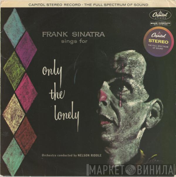  Frank Sinatra  - Frank Sinatra Sings For Only The Lonely