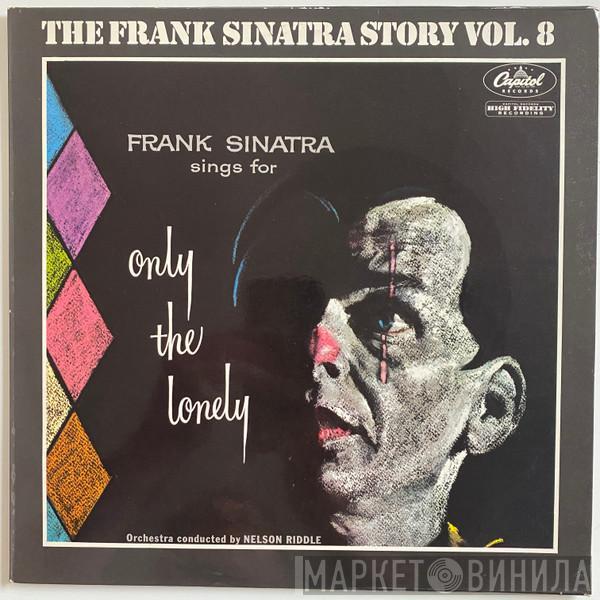  Frank Sinatra  - Frank Sinatra Sings For Only The Lonely