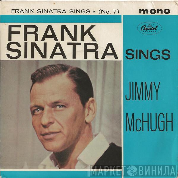 Frank Sinatra - Frank Sinatra Sings Jimmy McHugh