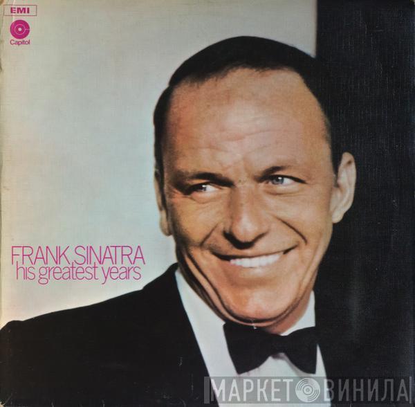 Frank Sinatra - His Greatest Years