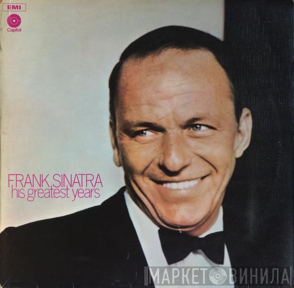 Frank Sinatra - His Greatest Years