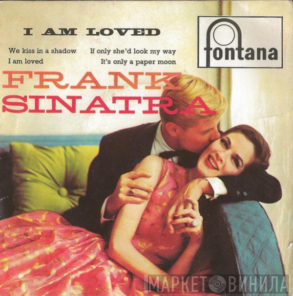 Frank Sinatra - I Am Loved