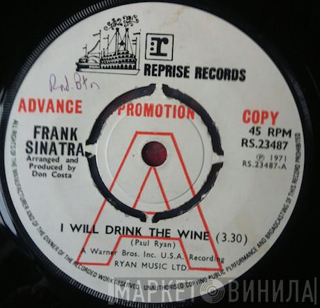 Frank Sinatra - I Will Drink The Wine