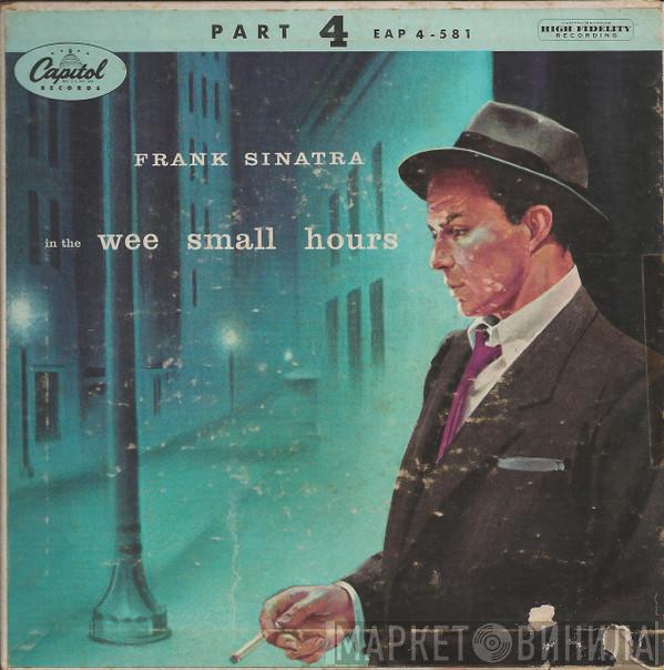 Frank Sinatra - In The Wee Small Hours (Part 4)