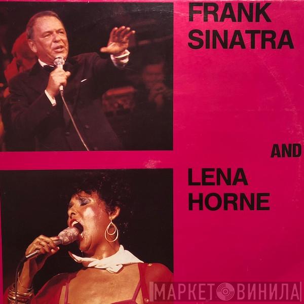 Frank Sinatra, Lena Horne - Frank Sinatra And Lena Horne