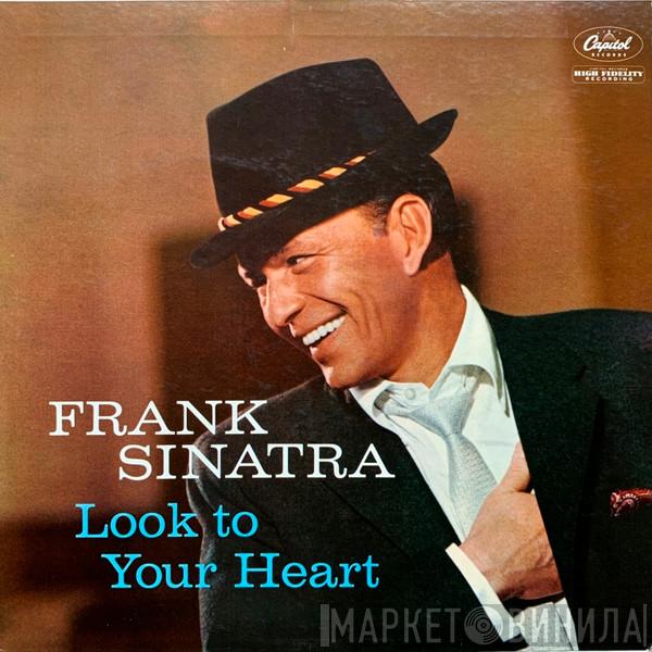  Frank Sinatra  - Look To Your Heart