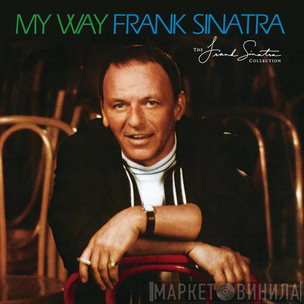  Frank Sinatra  - My Way (40th Anniversary Edition)