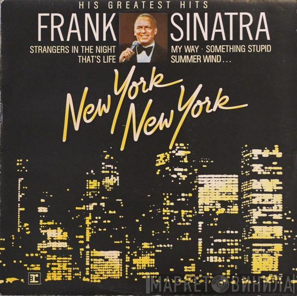  Frank Sinatra  - New York New York: His Greatest Hits