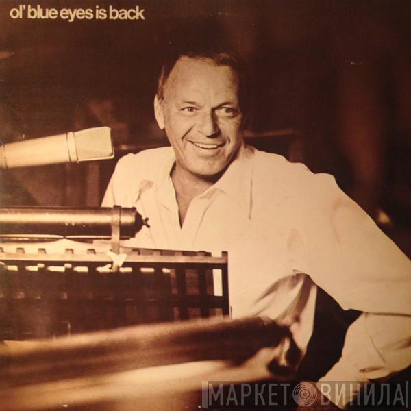 Frank Sinatra - Ol' Blue Eyes Is Back