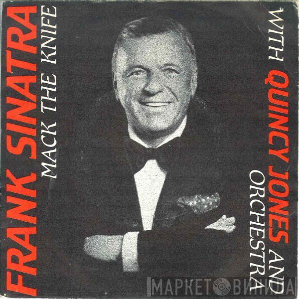 Frank Sinatra, Quincy Jones And His Orchestra - Mack The Knife