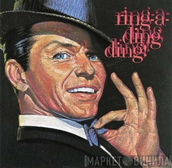 Frank Sinatra - Ring-A-Ding Ding!