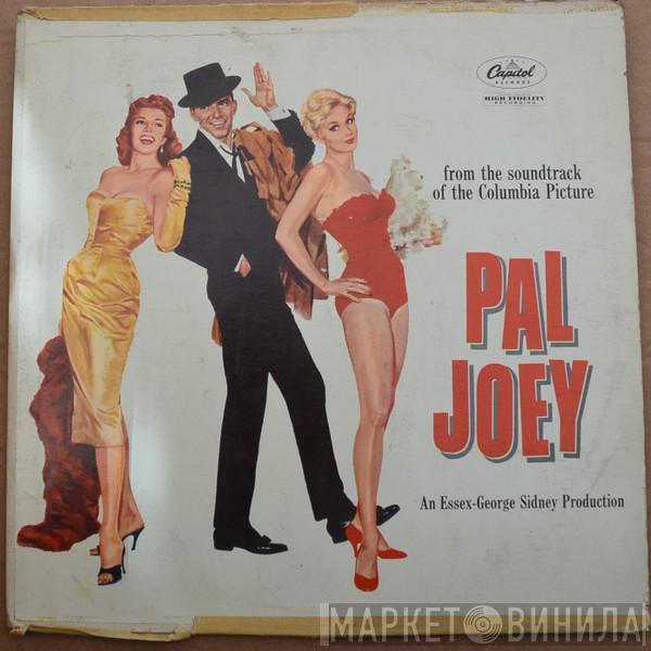 , Frank Sinatra , Rita Hayworth  Kim Novak   - Pal Joey