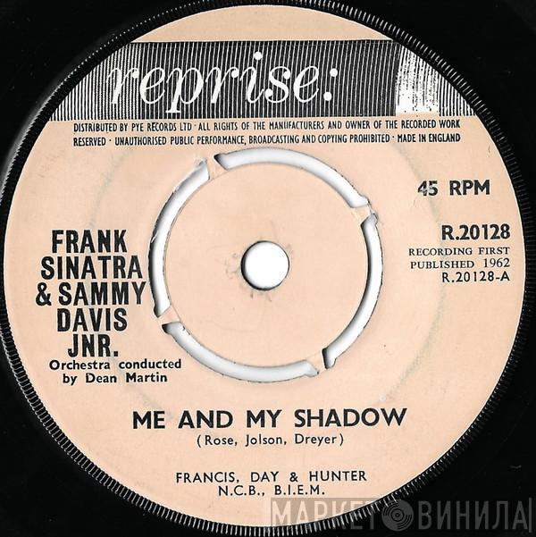 Frank Sinatra, Sammy Davis Jr. - Me And My Shadow