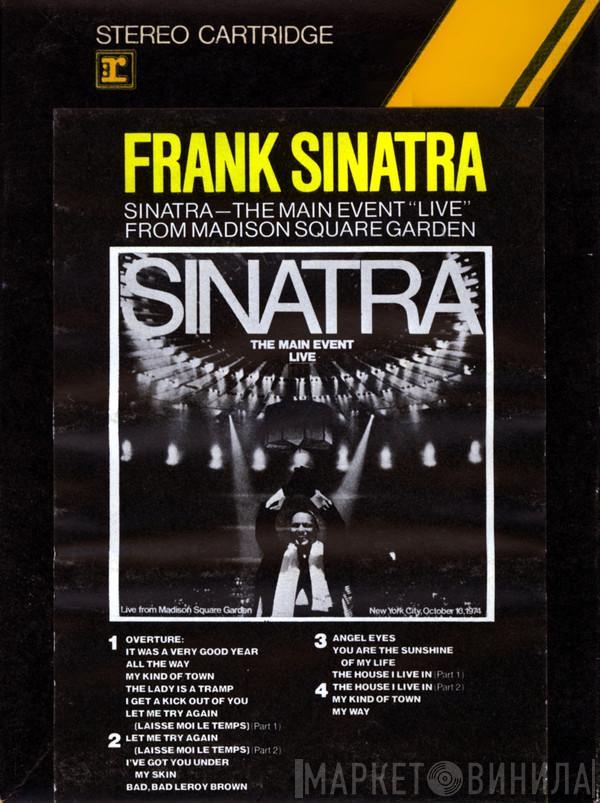  Frank Sinatra  - Sinatra - The Main Event "Live" From Madison Square Garden