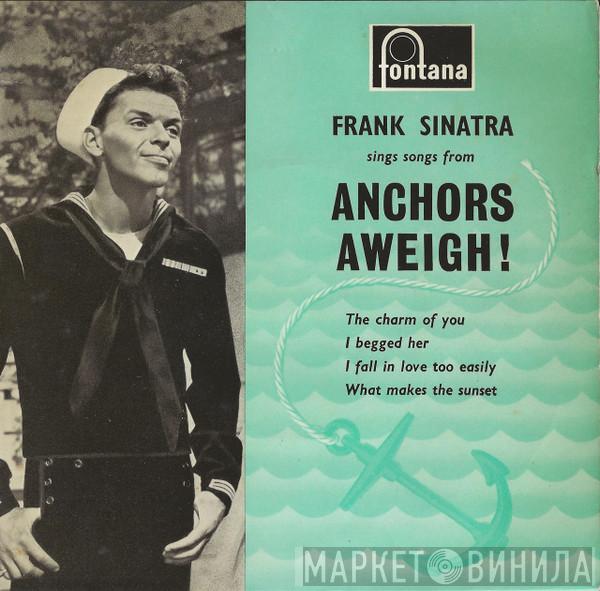 Frank Sinatra - Sings Songs From Anchors Aweigh