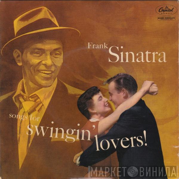 Frank Sinatra - Songs For Swingin' Lovers!