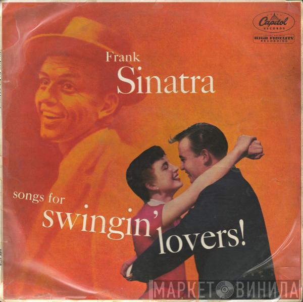 Frank Sinatra - Songs For Swingin' Lovers!