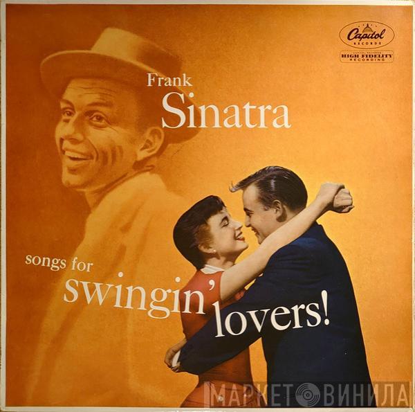 Frank Sinatra - Songs For Swingin' Lovers!