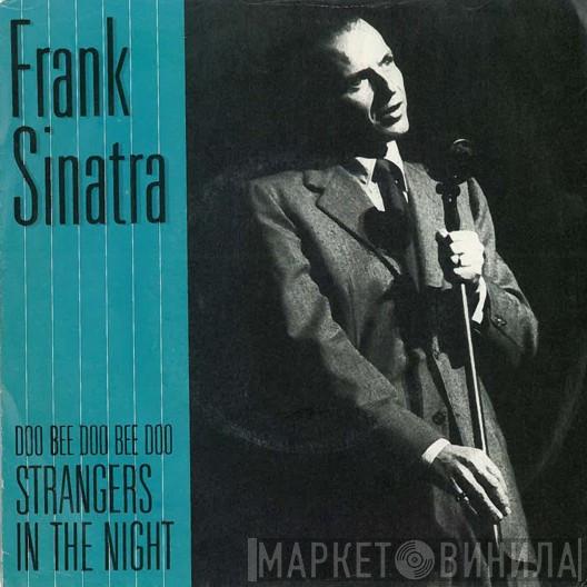 Frank Sinatra - Strangers In The Night
