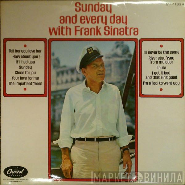 Frank Sinatra - Sunday And Every Day With Frank Sinatra