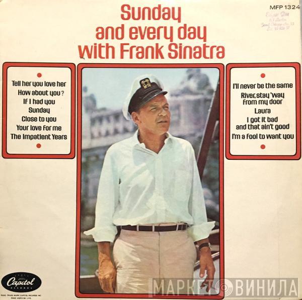 Frank Sinatra - Sunday And Every Day With Frank Sinatra