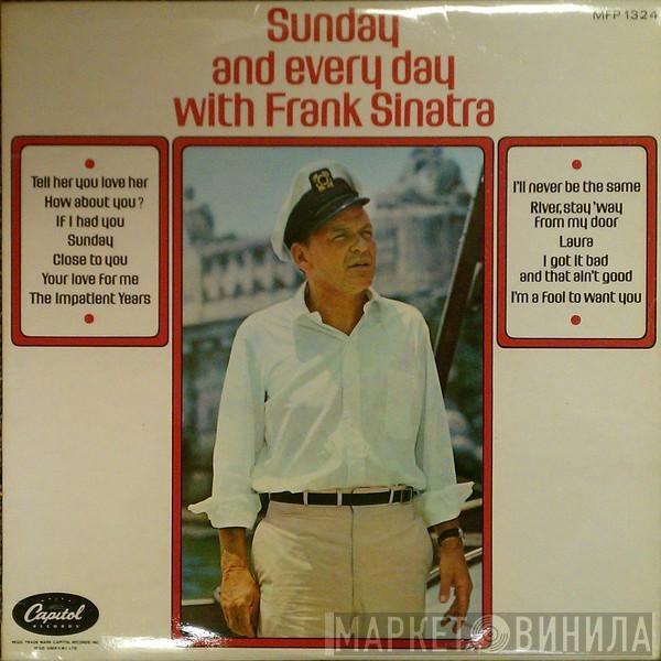  Frank Sinatra  - Sunday And Every Day With Frank Sinatra