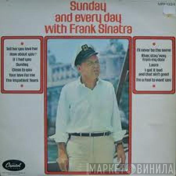  Frank Sinatra  - Sunday And Everyday With Frank Sinatra