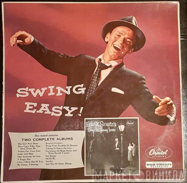  Frank Sinatra  - Swing Easy! And Songs For Young Lovers