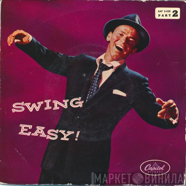 Frank Sinatra - Swing Easy! Part 2