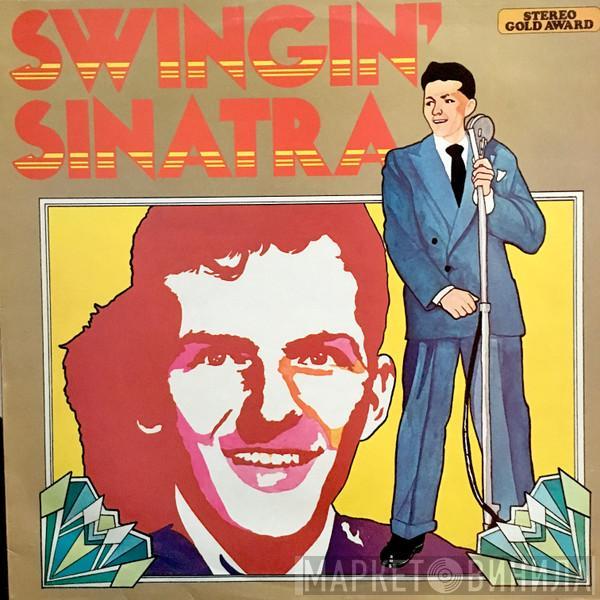 Frank Sinatra - Swingin' Sinatra