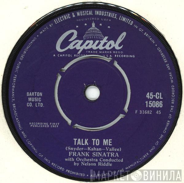 Frank Sinatra - Talk To Me / They Came To Cordura