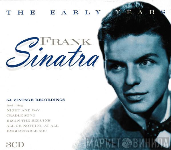 Frank Sinatra - The Early Years