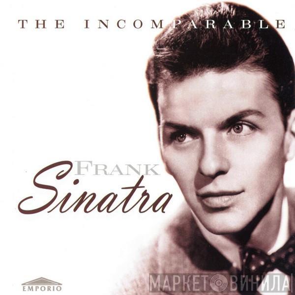 Frank Sinatra - The Incomparable Frank Sinatra