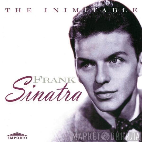 Frank Sinatra - The Inimitable Frank Sinatra