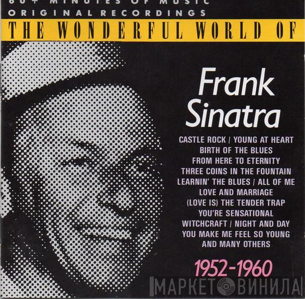 Frank Sinatra - The Wonderful World Of Frank Sinatra - 1952-1960
