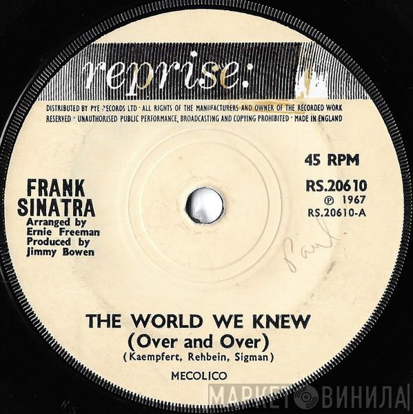 Frank Sinatra - The World We Knew (Over And Over)