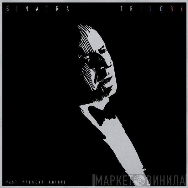 Frank Sinatra - Trilogy: Past, Present & Future