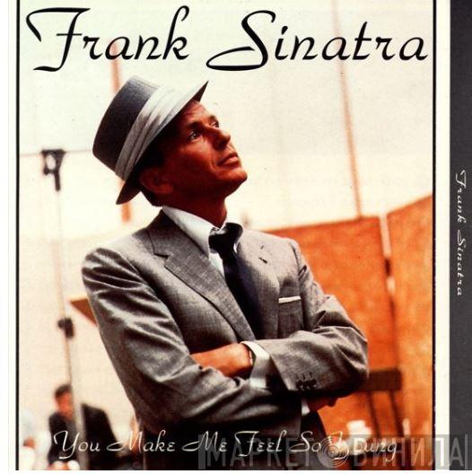 Frank Sinatra - You Make Me Feel So Young