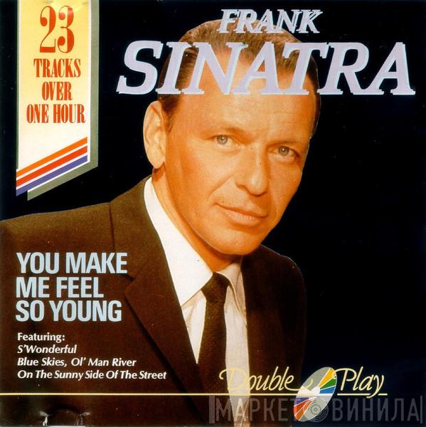Frank Sinatra - You Make Me Feel So Young